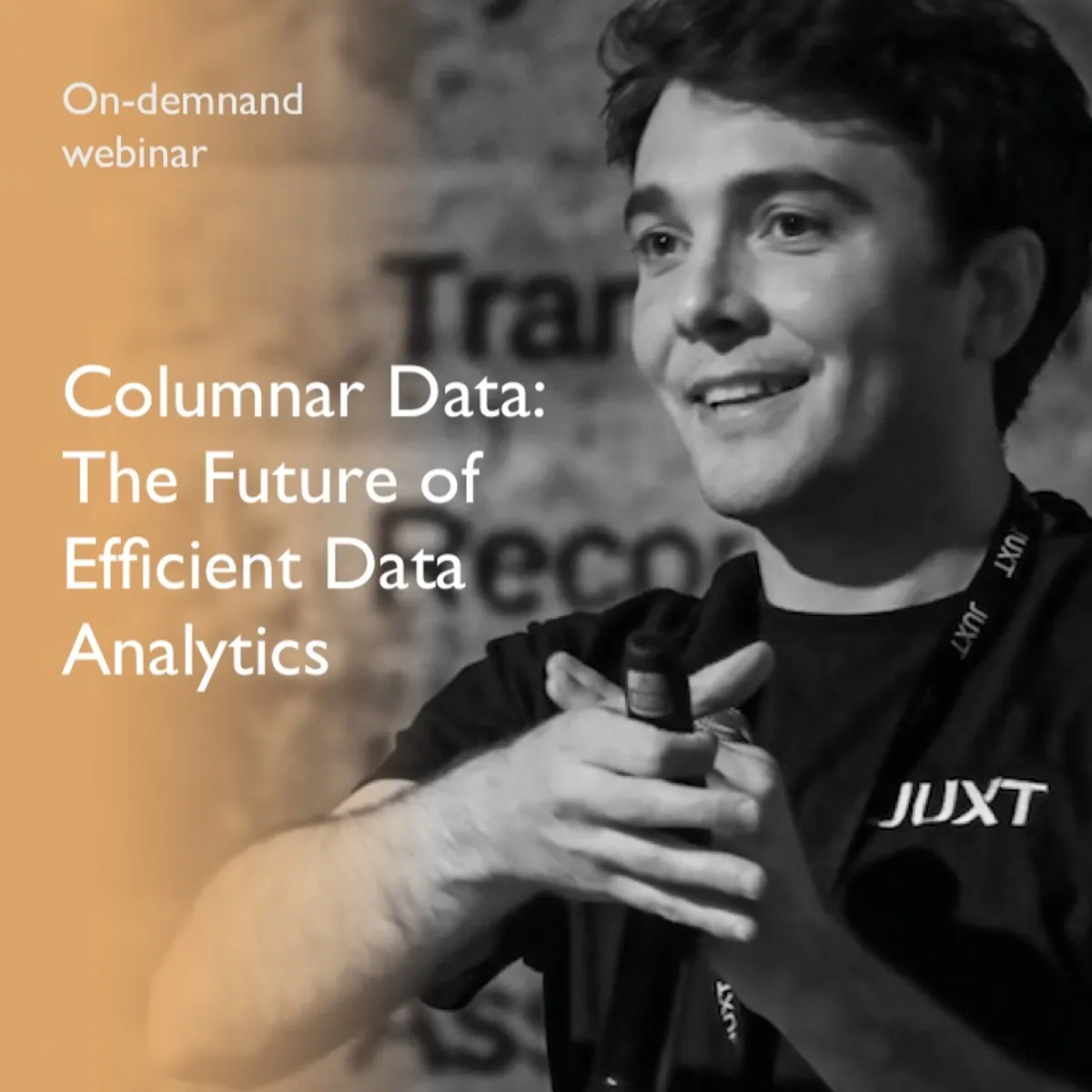 Ondemand webinar Columnar Data — The Future of Efficient Data Analytics